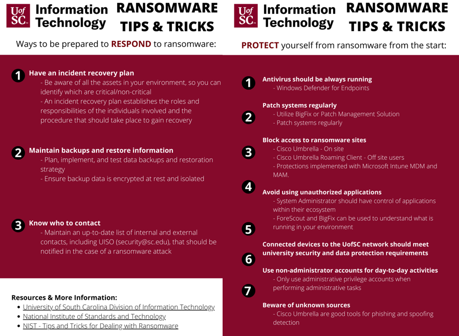 Ransomware Tips & Tricks. Read How to Protect Yourself from Ransomware and Ways to be prepared to Respond to Ransomware for details.
