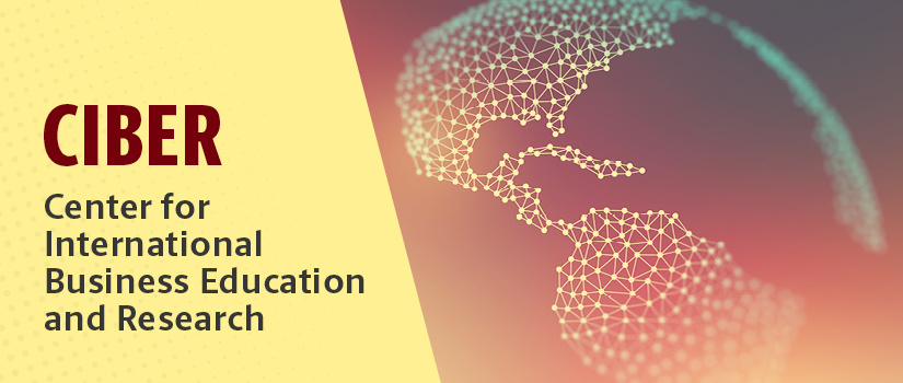 CIBER: Center for International Business Education and Research